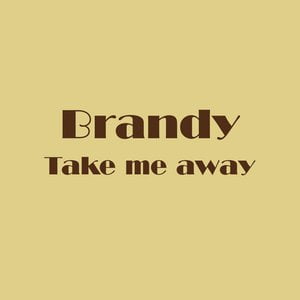 Take me away