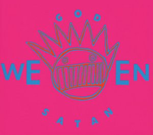 God Ween Satan: The Oneness (Anniversary Edition)