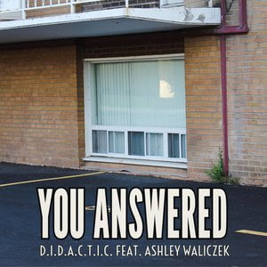 You Answered