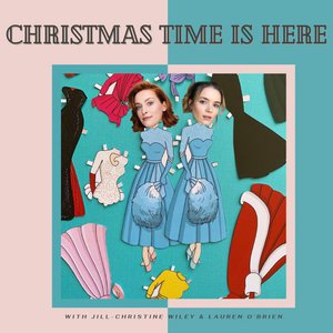 Christmas Time Is Here