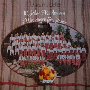 10 Jahre Kinderchor "Wir singen für Jesus"