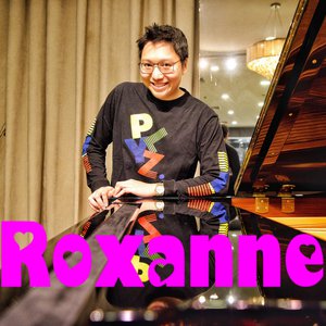 Roxanne (Piano Version)