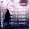 Useless Existence