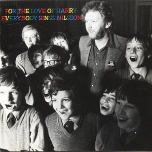 For the Love of Harry: Everybody Sings Nilsson