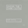 Under the Dark Cloth