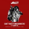 Can't Take It (Ima Gangsta) [feat. Bobby Luv]