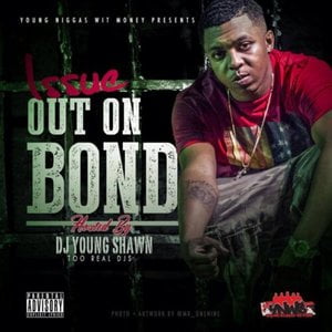 Out On Bond