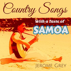 Country Songs With A Taste Of Samoa