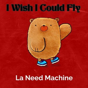 I Wish I Could Fly