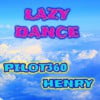 LAZY DANCE