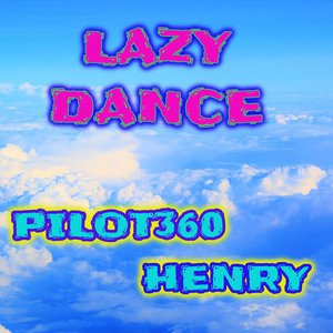 LAZY DANCE