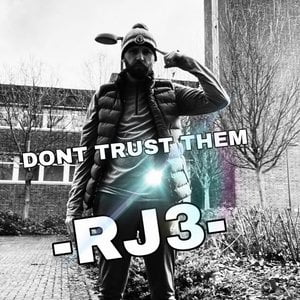 DONT TRUST THEM