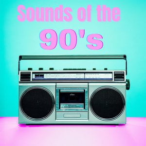 Sounds of the 90's
