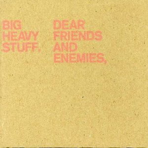 Dear Friends and Enemies