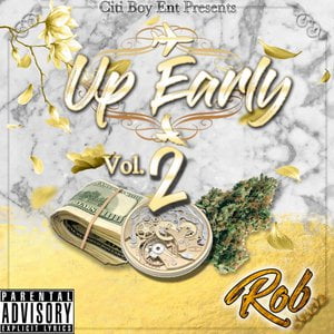 Up Early, Vol. 2