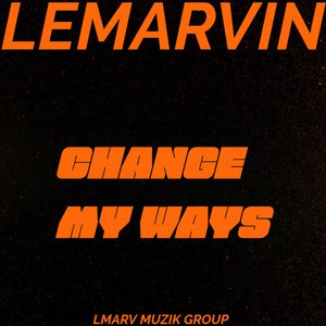 Change My Ways