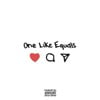 One Like Equals