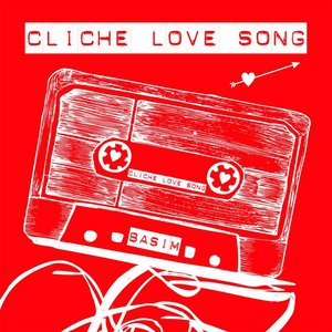 Cliche Love Song