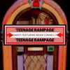 Teenage Rampage