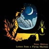 Letters From A Flying Machine