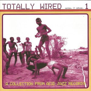 Totally Wired Series 2, Vol. 1