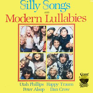 Silly Songs And Modern Lullabies