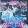 Kingz Of Spring Break 3
