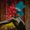 Love Matter