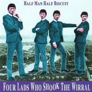 Four Lads Who Shook the Wirral