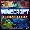 Minecraft Forever