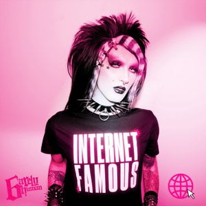 Internet Famous (Sassy Scene Mix)