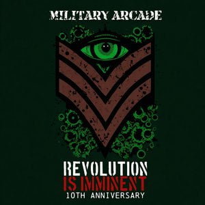 Revolution Is Imminent 10th Anniversary