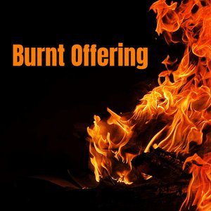 Burnt Offering