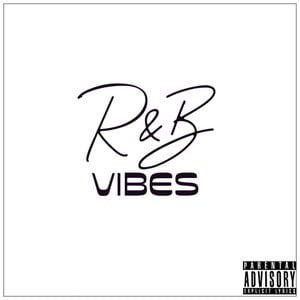 R&B Vibes