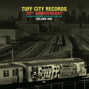 Tuff City Records: Original Old School Recordings, Vol. 1