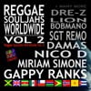 Z*, Lion Bobmano, Sgt Remo*, Damas, nico d, Miriam Simone, Gappy Ranks - Reggae SoulJahs Worldwide Vol. 2
