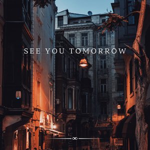 See you tomorrow