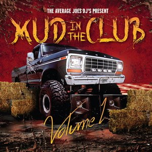 Mud In The Club