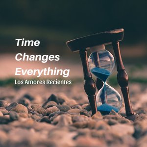 Time Changes Everything