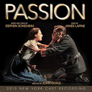 Passion (2013 New York Cast Recording)