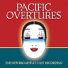 Pacific Overtures (The New Broadway Cast Recording)