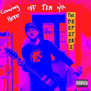 Coming Here Off Ten With The Beepsters