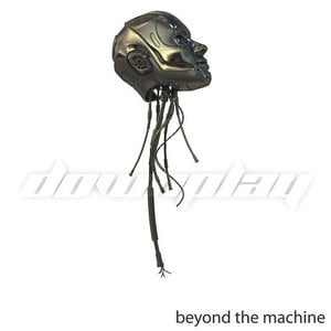 Beyond the Machine