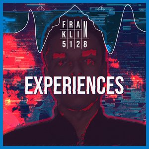 EXPERIENCES