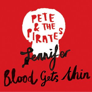 Jennifer / Blood Gets Thin Jennifer / Blood Gets Thin