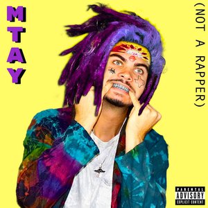 M-Tay/Not A Rapper