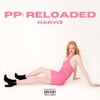 POPPERS PRINCESS: RELOADED
