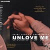 Unlove Me
