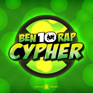 Ben 10 Rap Cypher