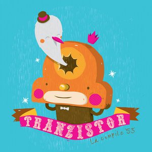 Tranzistor - La Compile (#2)